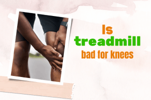 is treadmill bad for knees